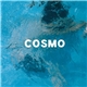 Cosmo - Cosmo